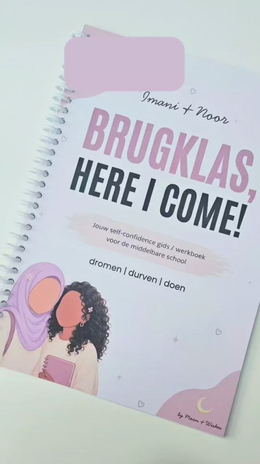 Werkboek & gids: Brugklas, here I come! voor islamitische meiden
