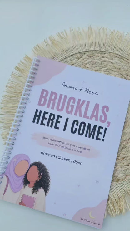 Werkboek & gids: Brugklas, here I come! voor islamitische meiden